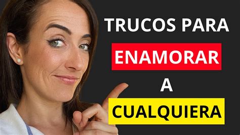 trucos psicológicos para enamorar a una mujer difícil|10 trucos psicológicos para enamorar a cualquier mujer